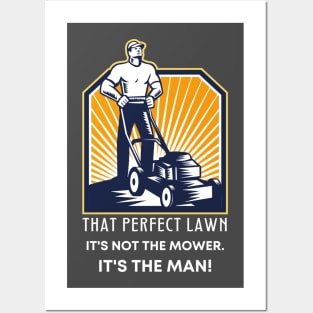 Funny That Perfect Lawn Mowing Gift For Him Posters and Art